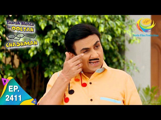 Taarak Mehta Ka Ooltah Chashmah - Episode 2411 - Full Episode