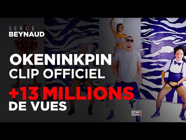 Serge Beynaud - Okeninkpin - clip officiel