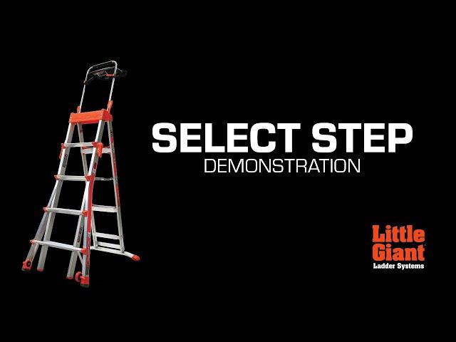 Select Step | Demo | Little Giant Ladder Systems