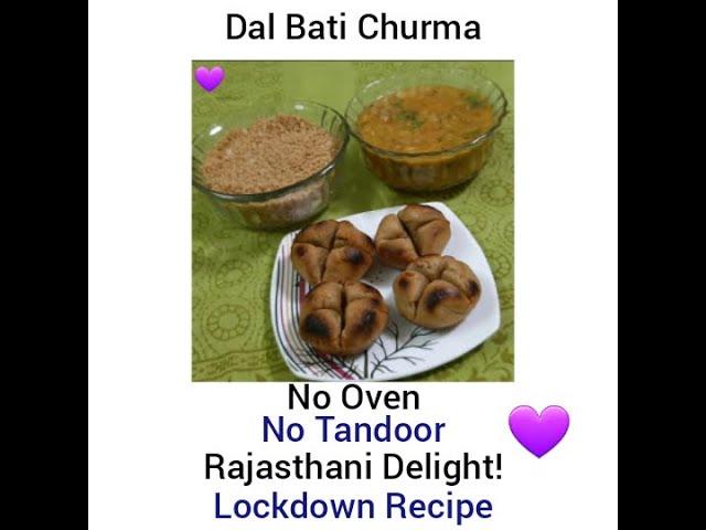 Easy Homemade Dal Bati Churma Recipe in Appam/Appe Pan|No Oven,No Tandoor|Classic Rajasthani Dish~