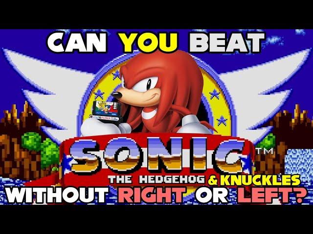 VG Myths - Can You Beat Sonic 1 & Knuckles Without Pressing Right Or Left?