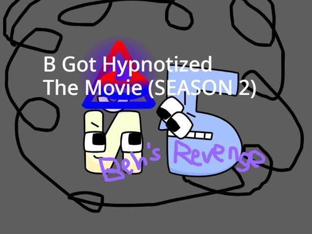 В Got Hypnotized 2: Б's Revenge - Official Movie || JonDEHvetsrak