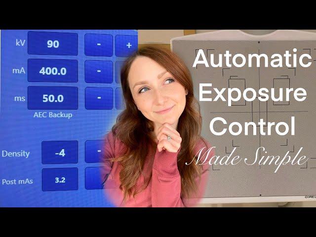 Radiology Concepts: Automatic Exposure Control (AEC)