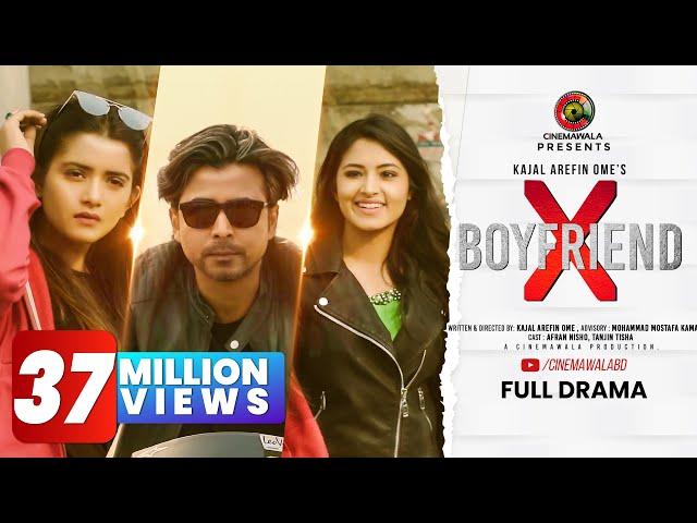 "X BOYFRIEND" by Kajal Arefin Ome | ft. AFRAN NISHO & TANJIN TISHA | Valentine Natok 2019 BANGLADESH