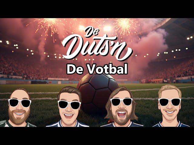 DE DUTS'N - De Votbal