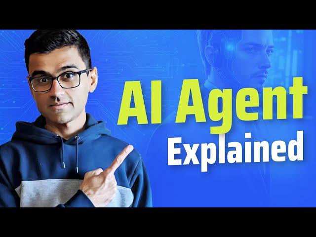 What is AI Agent? | Simple Explanation of an AI Agent