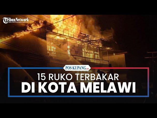 15 Ruko di Jalan Juang Kota Melawi Ludes Terbakar