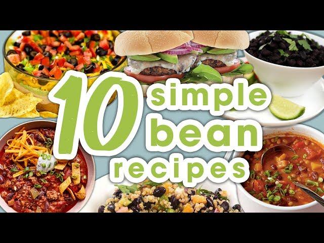 10 Easy Bean Recipes | Best Recipe Compilation for Canned or Dried Beans