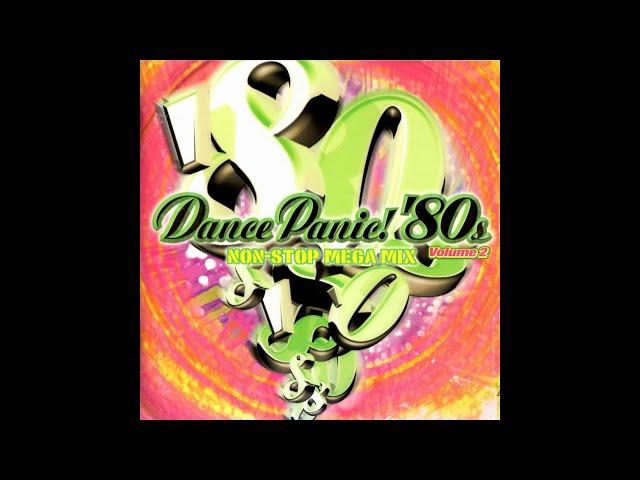 DANCE PANIC! '80s Volume2 NON-STOP MEGA MIX