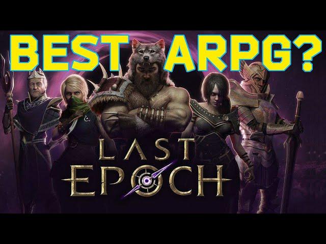 This is my new favorite ARPG - Last Epoch Review