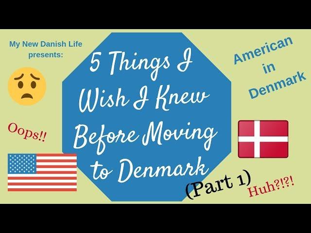 in 5 Things I Wish I Knew Before Moving to Denmark (Part 1)/ Expat Life