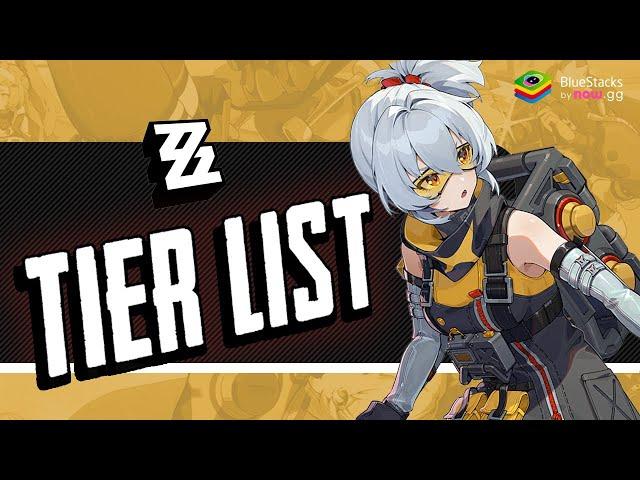 Zenless Zone Zero The Complete Tier List