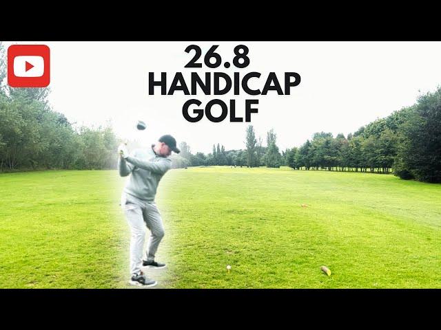 What 26.8 Handicap Golf Actually Looks Like... (Every Shot)