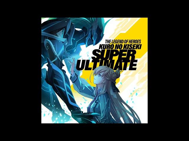 Kuro no Kiseki Super Ultimate - Namonaki Akumu No Hate