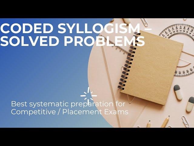 Coded Syllogism Solved Problems