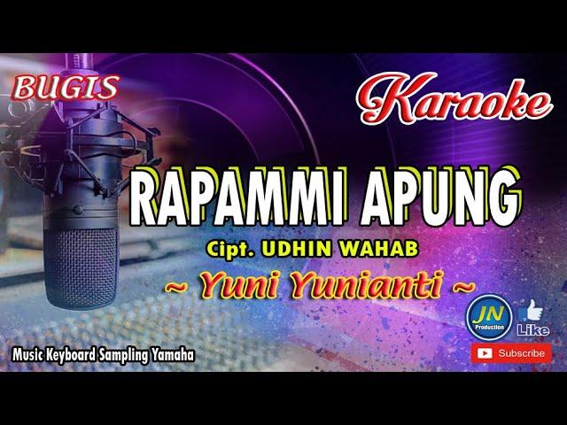 Rapammi Apung_Bugis Karaoke Keyboard_Yuni Yunianti_Cipt  Udhin Wahab