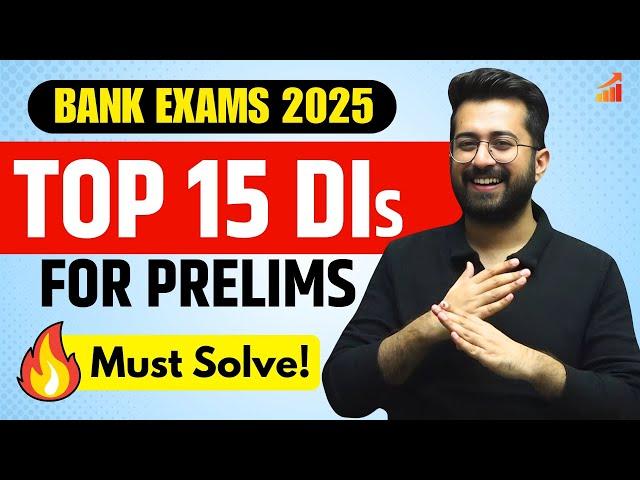 These 15 DI Sets will Decide Your Selection!  Bank Exams Prelims Most Expected Sets | Aashish Arora