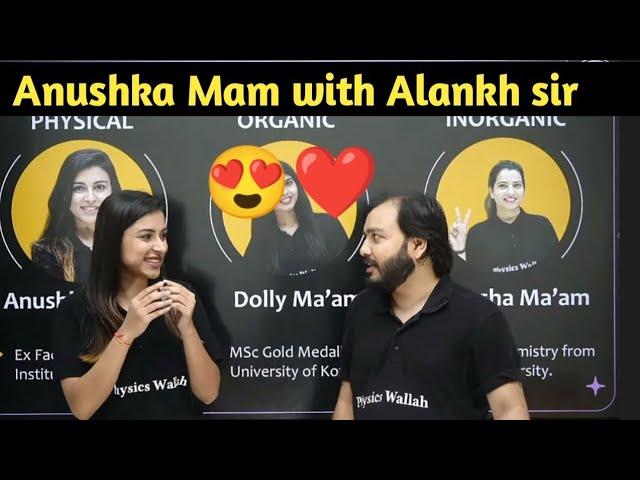 Most beautiful Moment Anushka Mam with physics Wallah 