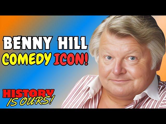 Benny Hill: The Rise And Fall Of A Comedy Icon | Comedy Greats | HistoryIsOurs