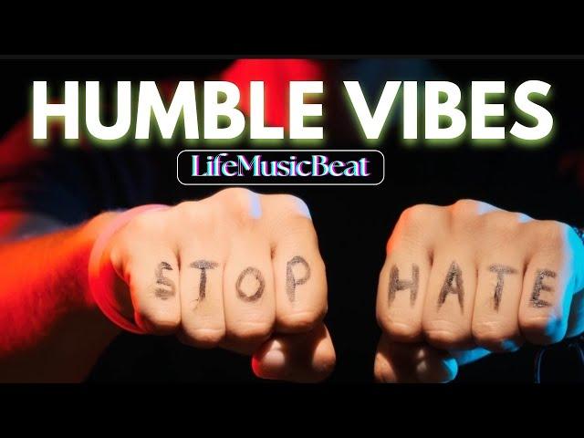 LifeMusicBeat | Humble Vibes (Official Music Video)