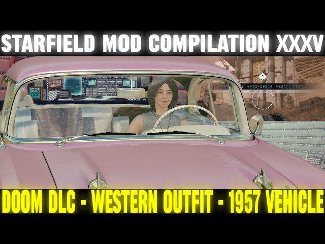 Starfield Mods Compilation 35 - 1957 Vehicle, DOOM DLC, Western Outfit, & More | Starfield