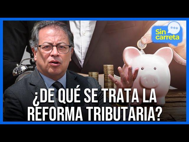 Impuestos y más impuestos, aliste el bolsillo. Porque lo que viene es duro para Colombia | Canal 1