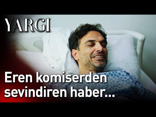 Yargı 42. Bölüm - Eren Komiserden Sevindiren Haber...