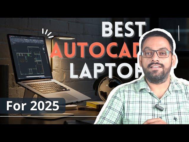 Watch this before you buy an AutoCAD laptop [2025 update]