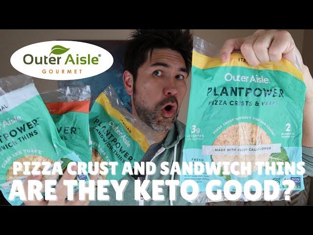 Outer Aisle Cauliflower Sandwich Thins and Pizza Crust Ep 33