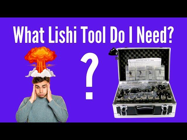 What Lishi Tool Do I Need For Each Job? How To Choose