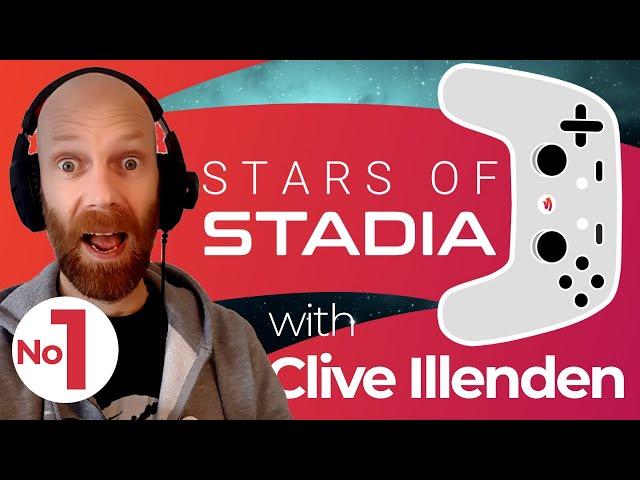 Stars of Stadia featuring Clive Illenden - Part 1