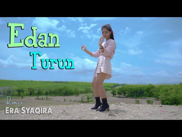 Edan Turun (dj remix) - cover by. Era Syaqira