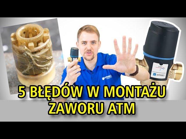 5 BŁĘDÓW montażu termostatycznego zaworu mieszającego ATM-kvs-instalacja co-afrisopl