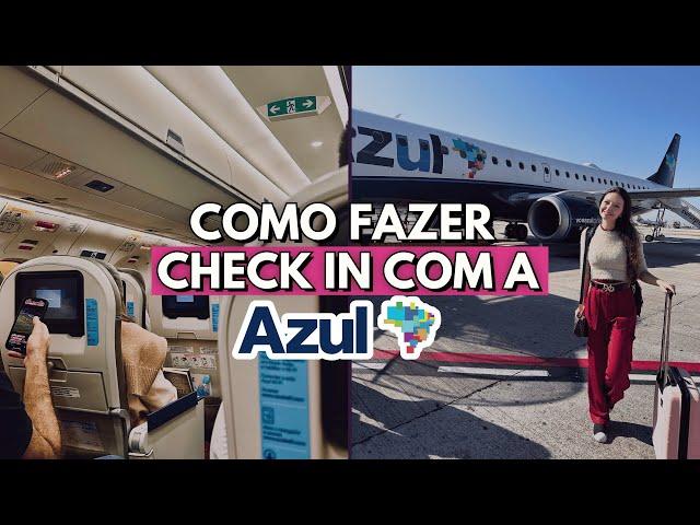 Como Fazer o Check in do seu Voo com a Azul Linhas Aéreas