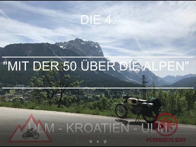 "MIT DER 50 ÜBER DIE ALPEN 4"