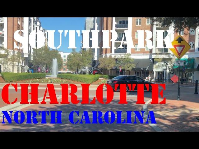 Charlotte Neighborhood Drive - SouthPark Area