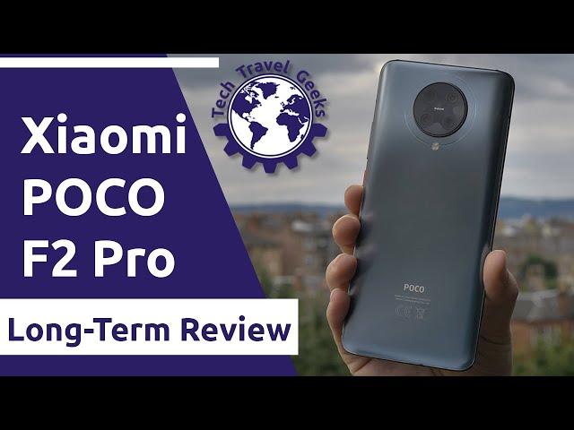 Pocophone POCO F2 Pro by Xiaomi - Long-Term Review