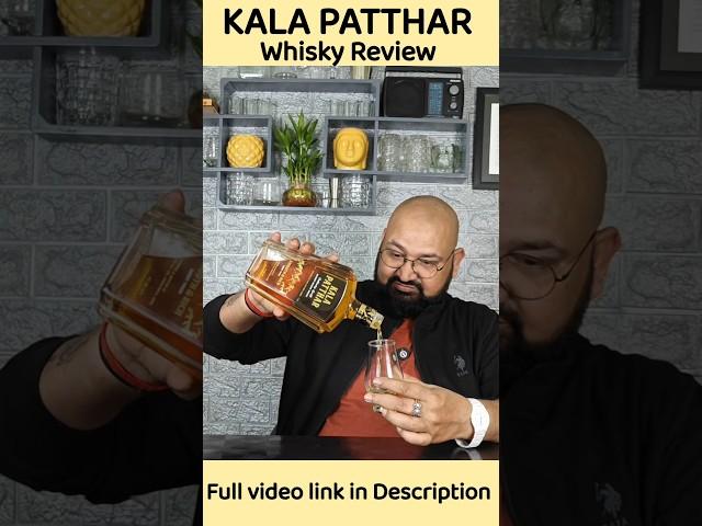 KALA PATTHAR whisky review @nilgirikashyap #whiskey #review