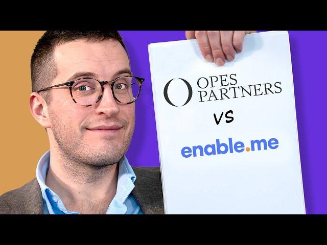 EnableMe vs Opes Partners: What’s the actual difference?