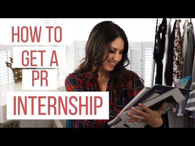 How to Get a PR Internship! | The Intern Queen