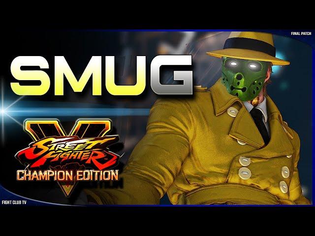 Smug (G)   Street Fighter V Champion Edition • SFV CE