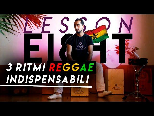 3 RITMI REGGAE INDISPENSABILI su Cajon | Lezione di Cajon 8