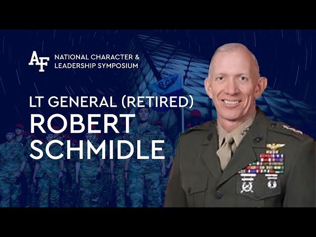 Ret. Lt Gen Dr. Robert E. Schmidle