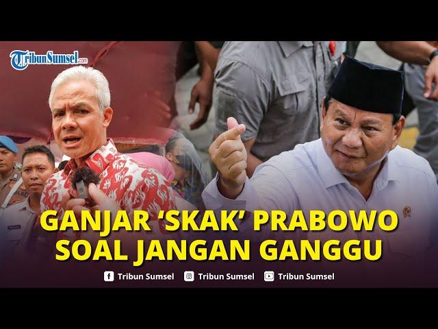 Ganjar 'Skakmat' Sindiran Prabowo soal Jangan Ganggu: Yang Kerja Sama Saja Bisa Ganggu Pemerintahan