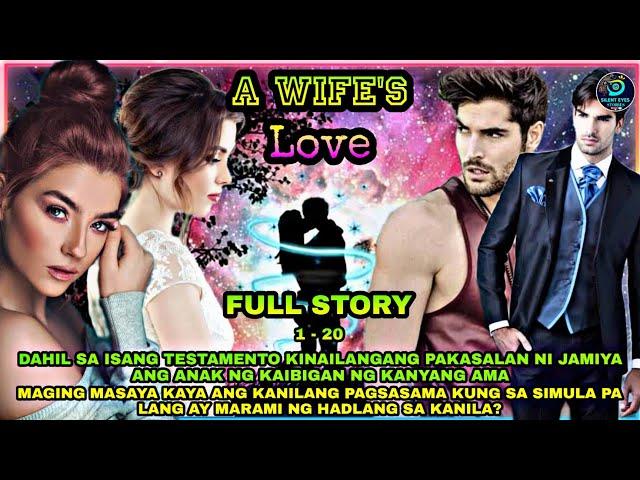 FULL STORY UNCUT | A WIFE'S LOVE | JAMIYA AND CHRISTIAN LOVE DRAMA SERIES | Silent Eyes Stories