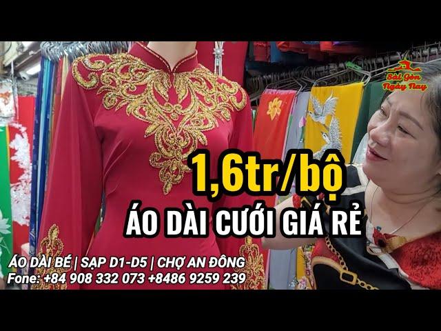 ÁO DÀI CƯỚI GIÁ RẺ TIỆM BÉ CHỢ AN ĐÔNG | THIẾT KẾ ÁO DÀI CƯỚI, ÁO KIỂU, ÁO DÀI MAY SẴN ĐẸP ĐỘC LẠ