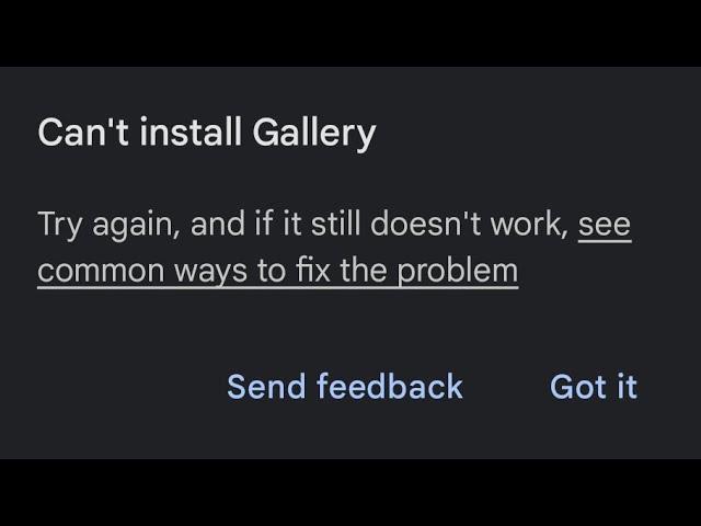 ️ Gallery failed to install update Android Fix