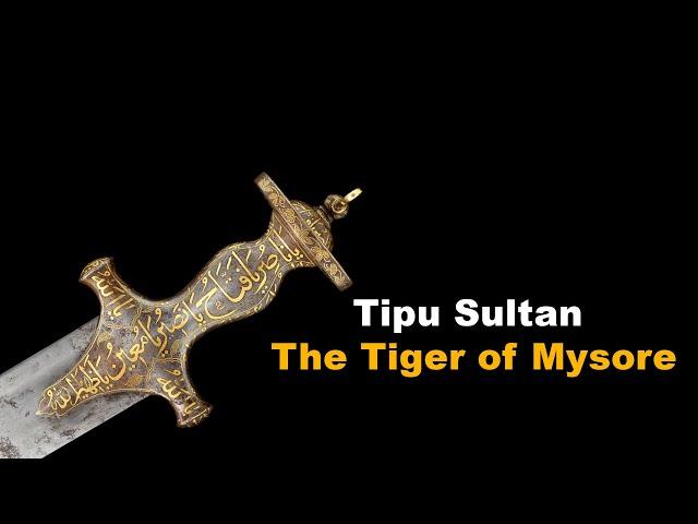 Tipu Sultan: The Tiger of Mysore #tipusultan #tiger #mysore #thexplorerz