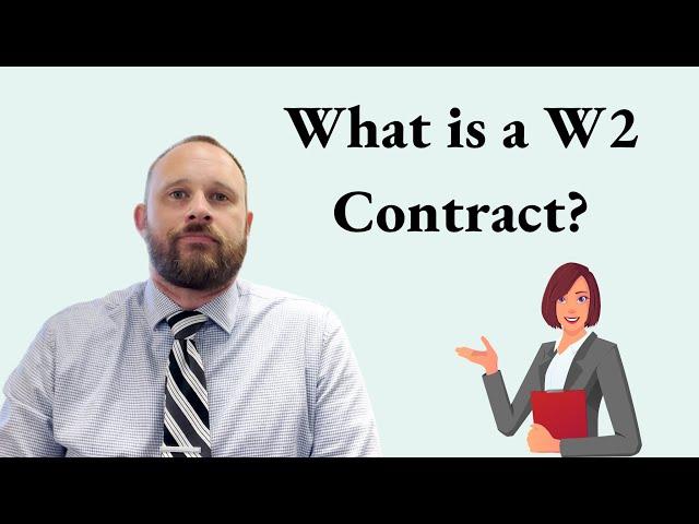 What is a W2 Contract?