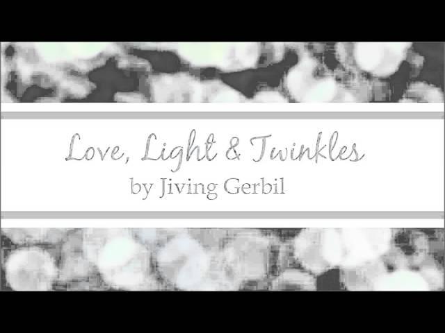 Love Light and Twinkles - cute twinkly upbeat happy music